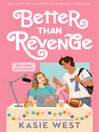 Cover image for Better Than Revenge